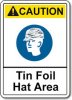 tin foil hat area.jpg